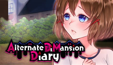 Alternate DiMansion Diary on Steam.